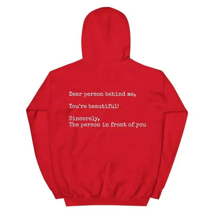 Cheky - Dear Person Behind Me, You're Beautiful,Sincerely,The Person In Front Of YouFashion Personality Women's New Printed Hoodie