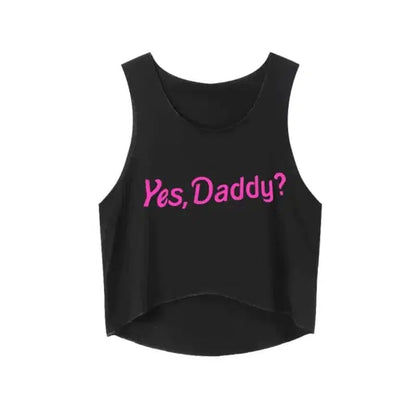 Cheky - Yes Daddy Sleeveless Crop Top for Women